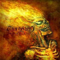 Thine Eyes Bleed : The Embers Rise